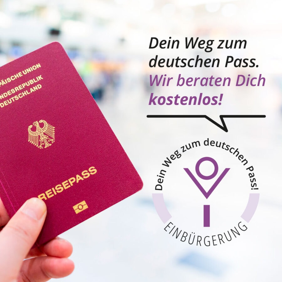 Einbürgerungslots*innen Dein Weg zum deutschen Pass